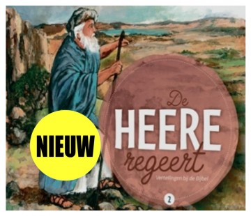 De heere regeert deel 2 - D.J. van Keulen 9789083246949 ook voor kinderen met ASS