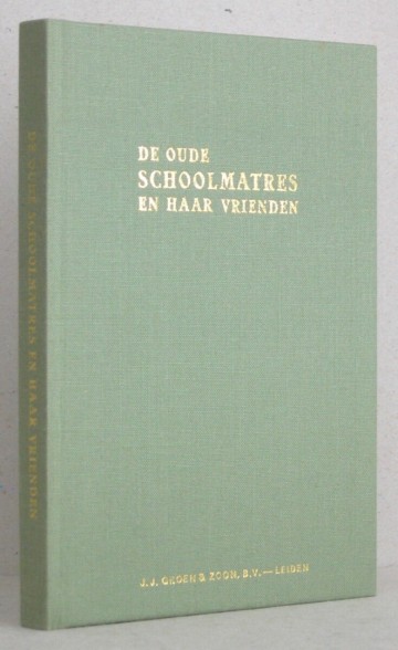 De oude schoolmatres en haar vrienden de vriend van oud en jong