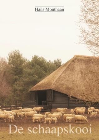 Mouthaan, Hans - De Schaapskooi