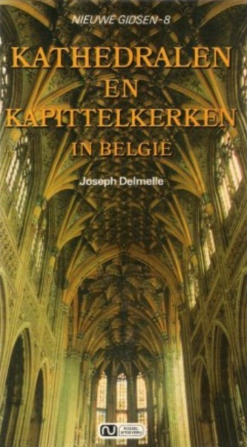 Delmelle joseph   kathedralen en kapittelkerken in belgie