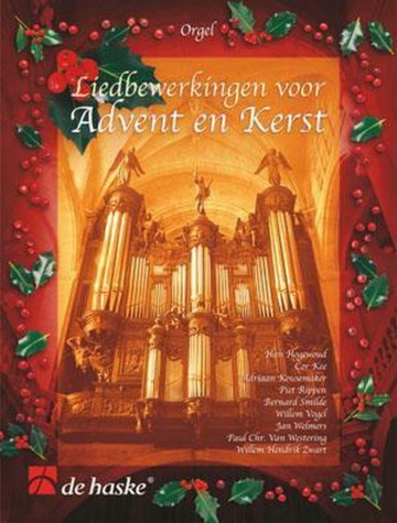 Dhp 1012562 401 liedbewerkingen voor advent en kerst willem hendrik zwart jan welmer paul chr westering han hoogewoud cor kee adriaan kousemaker piet rippen bernard smide willem vogel