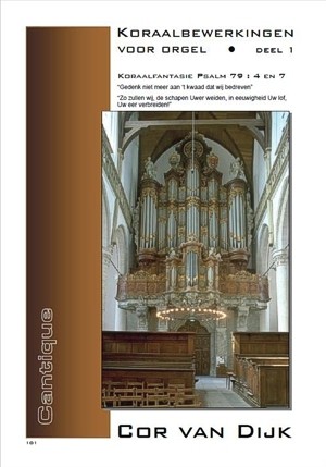 Dijk, Cor van - Koraalbewerkingen orgel (1)