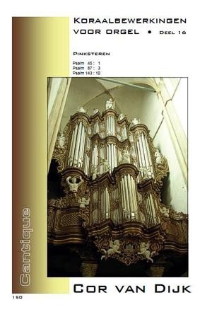 Dijk, Cor van - Koraalbewerkingen orgel (16)