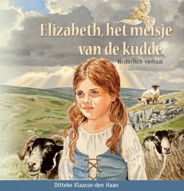 Ditteke klaasse den haan elizabeth het meisje van de kudde 9789463702041uitgever gebr koster den hertog de banier