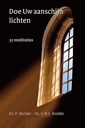 Doe uw aanschijn lichten