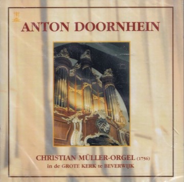 Doornhein anton   christian muller orgel grote kerk beverwijk