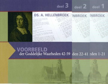 Ds a hellenbroek voorbeeld der goddelijke waarheden deel 1 deel 2 deel 3 gebr koster gebr koster den hertog