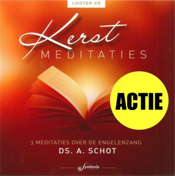 Ds a schot meditaties over de engelenzang cd