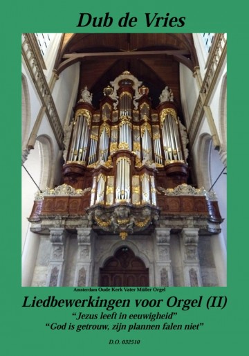 Dub de vries liedbewerkingen deel 2 jezus leeft in eeuwigheid