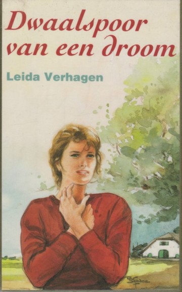 Dwaalspoor van een droom leida verhagen