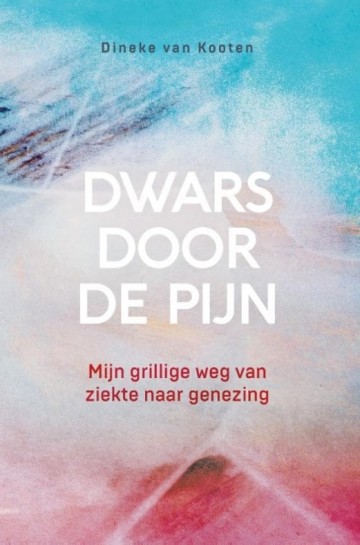 Dwars door de pijn