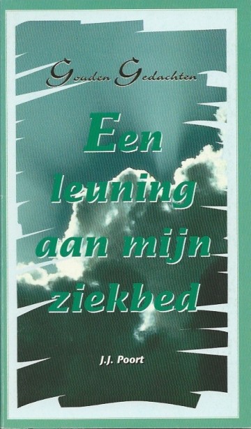 Een leuning aan mijn ziekbed jj poort 9033812665 9789033812668   1