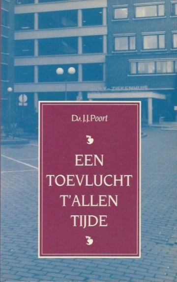 Een toevlucht t allen tijde ds jj poort 9033110660   9789033110665 uitgeverij den hertog