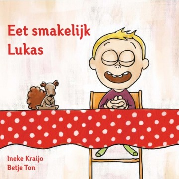 Kraijo, I.- Eet smakelijk Lukas (opgroeien in chr.gezin)