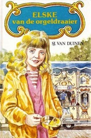 Duinen, Sj. van - Elske van de orgeldraaier