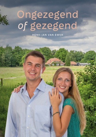 Ewijk ongezegend of gezegend