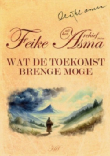 Feike asma wat de toekomst brengen moge 6pag