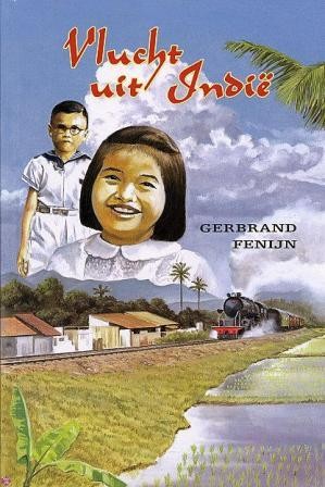 Fenijn, Gerbrand - Vlucht uit Indie (Actie!)