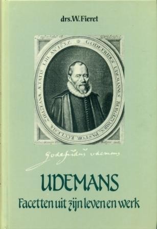 Fieret, drs. W. - Udemans facetten uit zijn leven en werk