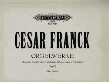 Franck cesar orgelwerke band 1 peters 3744a 1