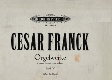 Franck cesar orgelwerke band 4 peters 3744d 1