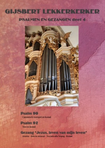 Lekkerkerker, Gijsbert - Psalmen en Gezangen (4)