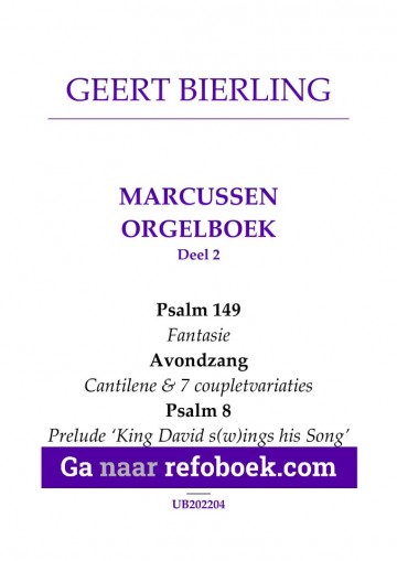 Geert bierling marcussen orgelboek 2   notenschrift geert bierling marcussen orgelboek deel 2 psalm 8 avondzang psalm 149