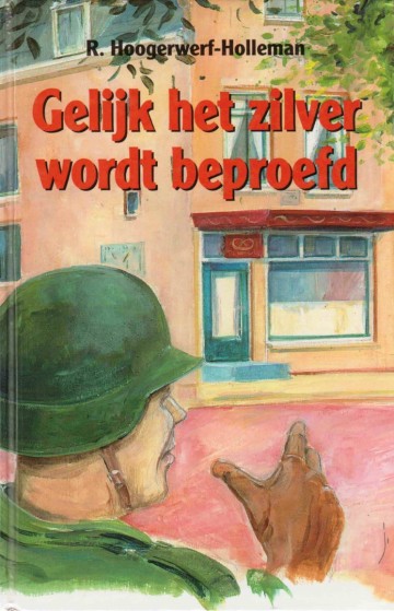 Gelijk het zilver wordt beproefd