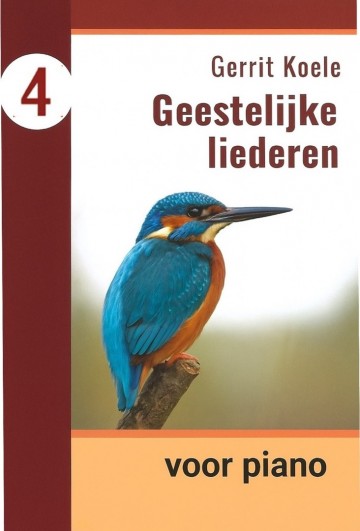 Gerrit koele geestelijke liederen serie voor piano deel 4   eenvoudige koralen