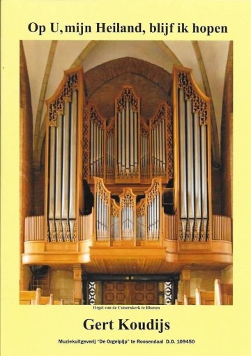Gert koudijs   op u mijn heiland blijf ik hopen front