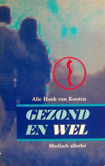 Gezond en wel