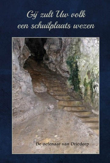 Gij zult uw volk een schuilplaats wezen