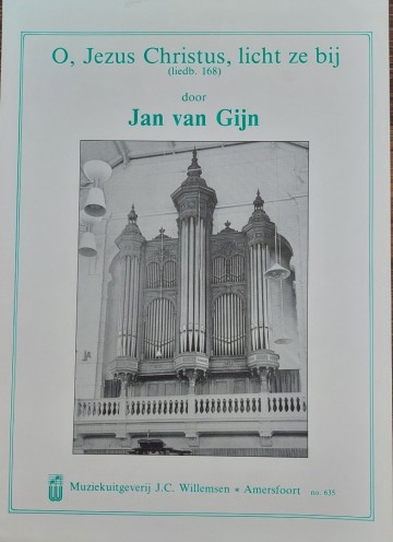Gijn jan van   o jezus christus licht ze bij