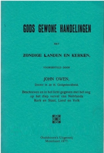 Gods gewone handelen met zondige landen en kerken