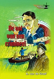Graaf, A. van de - De val van een crimineel (9)