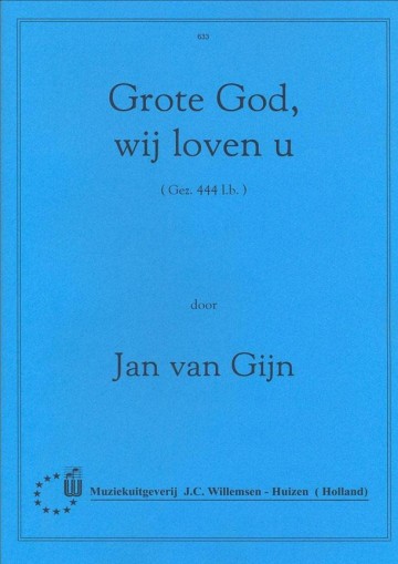 Grote god wij loven u