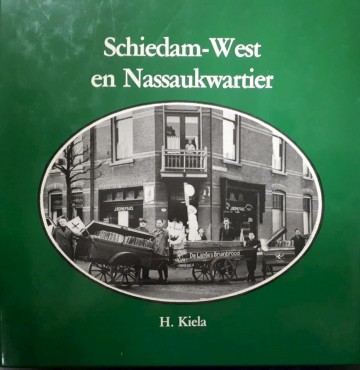 H kiela schiedam west en nassauskwartier