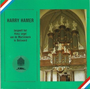 Hamer harry   hinz orgel martinikerk bolsward fantasie ostinato psalm 72