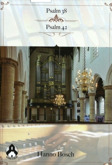 Hanno bosch   psalm 38 en psalm 42