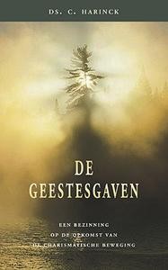 Harinck, ds. C. - De geestesgaven (Actieprijs!)