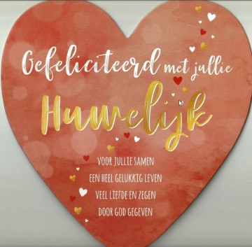 Hart   gefeliciteerd met jullie huwelijk