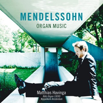 Havinga matthias   mendelssohn organ music
