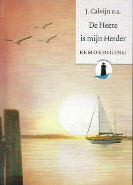 Heere is mijn herder