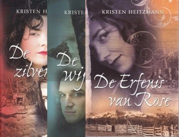Heitzmann kristen   serie erfenis van rose de wijnrank de zilvermijn