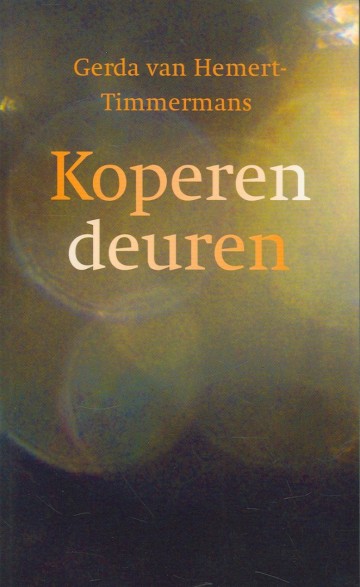 Hemert gerda van   koperen deuren 9789058298850 hemert gerda van   koperen deuren uitgeverij groen hemert gerda van   koperen deuren