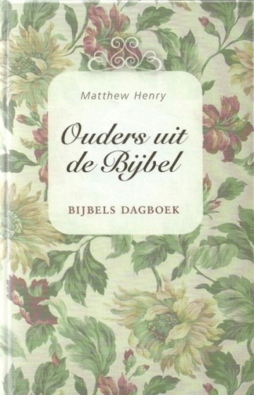 Henry ouders uit de bijbel