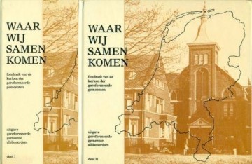 Waar wij samenkomen deel 1+2