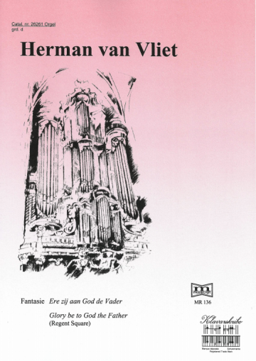 Herman van vliet ere zij aan god de vader