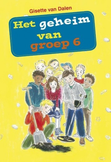Het geheim van groep 6 1