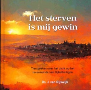 Het sterven is mij gewin   9789490165451